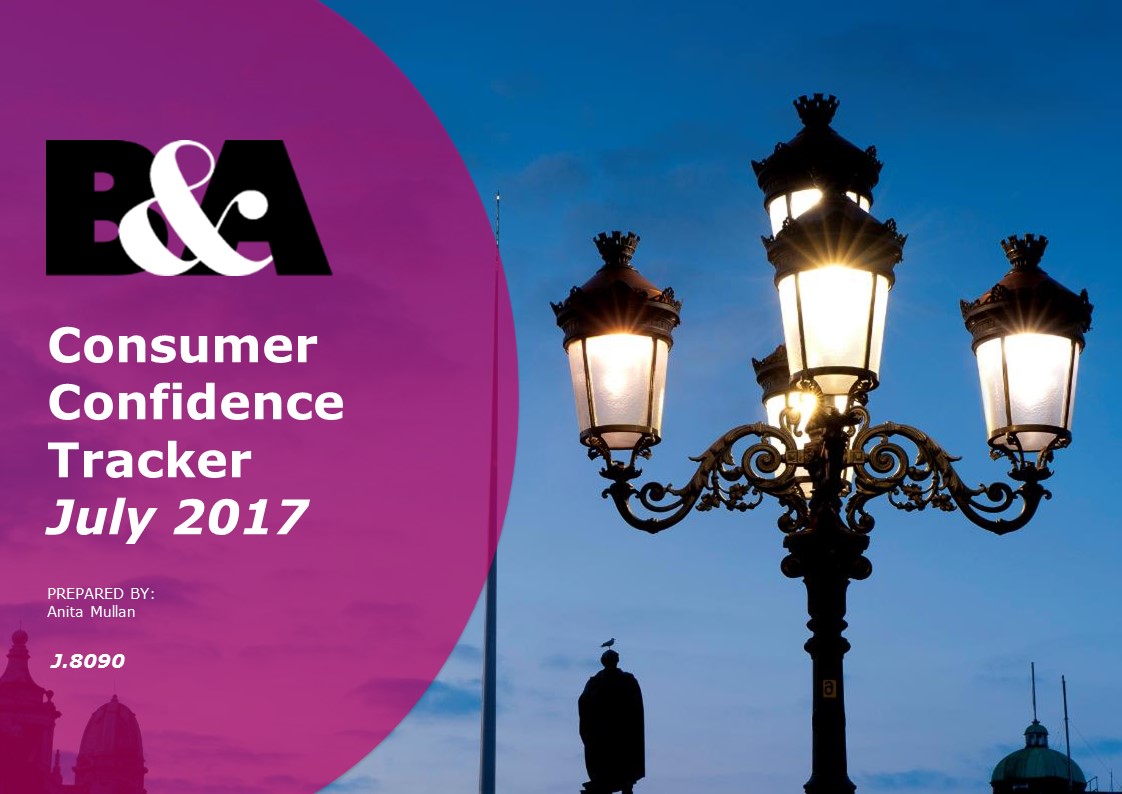 B&A Consumer Confidence Tracker July 2017